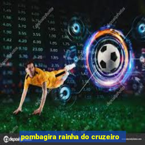 pombagira rainha do cruzeiro